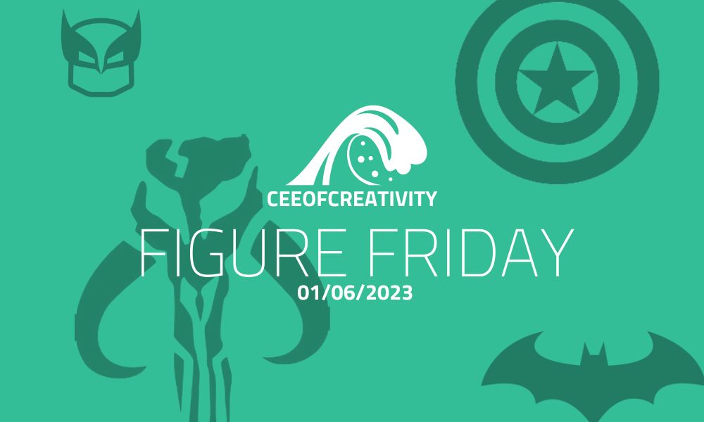 Figure Friday 01/06/2023